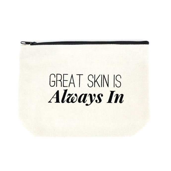 Great Skin is Always In Pouch